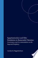 Egyptianization and Elite Emulation in Ramesside Palestine