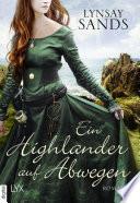 Ein Highlander auf Abwegen