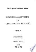 Ejecutorias supremas de derecho civil peruano: Juicios ordinarios, años 1936 a 1953