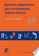 Ejercicios preparatorios para instrumentistas (método kovács)