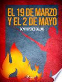 El 19 de marzo y el 2 de mayo