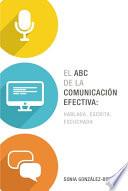 El ABC de la comunicación efectiva