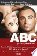 El ABC para rejuvenecer