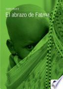 El abrazo de Fatma