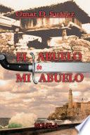 El abuelo de mi abuelo