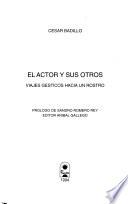 El actor y sus otros