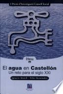 El agua en Castellón