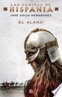 El alano (Las cenizas de Hispania 1)