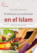 EL alimento y la vestimenta en el Islam
