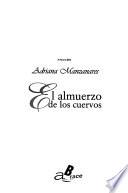 El almuerzo de los cuervos