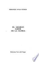 El amargo sabor de la gloria