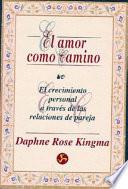 El Amor como camino