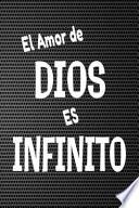El Amor de Dios Es Infinito