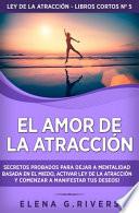 El Amor de la Atracción