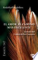 El Amor, el camino más excelente