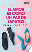 El amor es como un par de zapatos