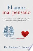El Amor Mal Pensado