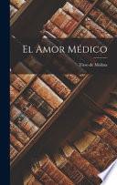 El Amor Médico