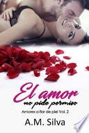 El Amor No Pide Permiso