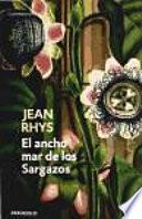 El ancho mar de los Sargazos