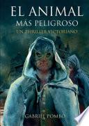 El animal más peligroso