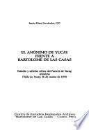 El anónimo de Yucay frente a Bartolomé de Las Casas