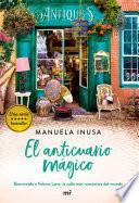 El anticuario mágico (Serie Valerie Lane 3)
