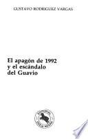 El apagón de 1992 y el escándalo del Guavio