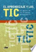 El aprendizaje y las TIC. En busca de la alianza estratégica