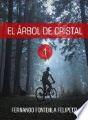 El árbol de cristal