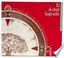 El Arbol Sagrado