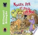 El Arca de Noé (Noah's 2-by-2 Adventure) - Bilingual
