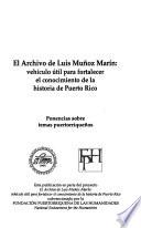 El Archivo de Luis Muñoz Marín