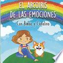 El Arcoíris de Las Emociones, con Bimba y Cañolino