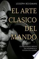 El arte clásico del mando