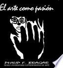 El arte como pasión