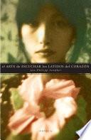 El arte de escuchar los latidos del corazón