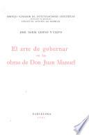 El arte de gobernar en las obras de Don Juan Manuel
