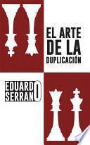 El Arte de la duplicación