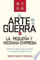 El arte de la guerra para la pequeña y mediana empresa