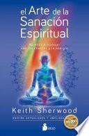 El Arte de la Sanacion Espiritual