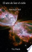 El Arte de Leer el Cielo