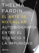 El arte de no callar