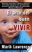 El arte del buen vivir