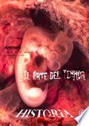 El Arte del Terror - Historia