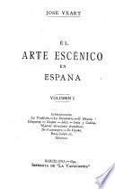 El arte escénico en España