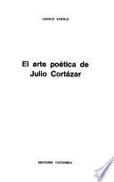 El arte poética de Julio Cortázar