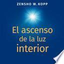 El ascenso de la luz interior
