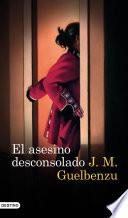 El asesino desconsolado