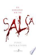 El asesino en su salsa